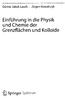 Günter Jakob Lauth. Jürgen Kowalczyk. Einführung in die Physik. und Chemie der Grenzflächen und Kolloide. 4^ Springer Spektrum