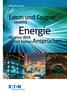 Elektrische Lösungen. Eaton und Cooper. vereint. Energie. für eine Welt mit hohen Ansprüchen.
