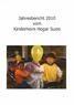 Jahresbericht 2010 vom Kinderheim Hogar Suizo