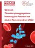 Optimale Thrombocytenaggregationshemmung bei Patienten mit akutem Koronarsyndrom (ACS)