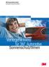 3M Deutschland GmbH Automotive Sonnenschutzfilme. Verlegehinweis. für 3M Automotive Sonnenschutzfilmen