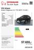 57.655,inkl. 19 % Mwst. VW Arteon Arteon Elegance 2.0 l TDI SCR 110 kw ( ostermaier.de. Preis: