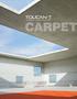 CARPET meets architecture CARPET von Toucan-T ist Ihr Katalog für eine neue Raumkultur.