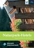 Naturpark-Hotels. Urlaub mit Herz für die Natur