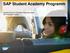 SAP Student Academy Programm. Gerhild Muschet Education Sales Executive SAP Education Austria