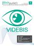 VIDEBIS. Blickpunkt 01/2017. Aktuelle Informationen über Hilfsmittel und Produkte