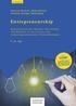Entrepreneurship CASES Z. B. ZU. Unternehmerisches Denken, Entscheiden und Handeln in innovativen und technologieorientierten Unternehmungen