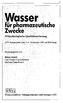 Wasser. fur pharmazeutische Zwecke MikrobiologischeQimlitatssicherung YOY)G. APV-Symposium vom November 1991 in Wurzburg.