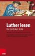 Das Turmerlebnis: Luther wird Reformator 19