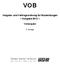 VOB Vergabe- und Vertragsordnung für Bauleistungen Ausgabe 2012 Textausgabe 3. Auflage