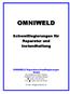 OMNIWELD Reparaturschweißlegierungen GmbH (+49) FAX (+49)