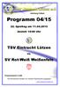 Abteilung Fußball. Programm 04/ Spieltag am Anstoß 15:00 Uhr. TSV Eintracht Lützen. vs. SV Rot-Weiß Weißenfels