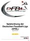 Spielordnung der Deutschen Faustball-Liga (DFBL) gültig ab