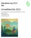 Umweltberichts Aktualisierung 2014 des. der evangelischen St. Andreas-Gemeinde Mühlacker-Dürrmenz