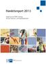 Handelsreport Ergebnisse der DIHK-Umfrage bei den Industrie- und Handelskammern. Deutscher Industrie- und Handelskammertag