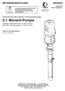 5:1 Monark-Pumpe Zulässiger Betriebsüberdruck: 6,2 MPa (62 bar) Maximaler Lufteingangsdruck: 1,2 MPa (12 bar)