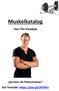 Muskelkatalog. Von Tim Kinalzyk. Karriere als Fitnesstrainer Auf Youtube: https://goo.gl/ubyx4o