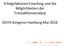 Erfolgsfaktoren-Coaching und die Möglichkeiten der Transak8onsanalyse. DGTA Kongress Hamburg Mai 2016