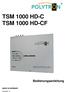 TSM 1000 HD-C TSM 1000 HD-CF