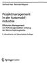 Gerhard Hab Reinhard Wagner. Projektmanagement. in der Automobilindustrie. Effizientes Management. von Fahrzeugprojekten entlang