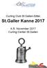 Curling Club St.Gallen-Sitter. St.Galler Kanne /5. November 2017 Curling Center St.Gallen