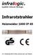 infralogic Infrarotstrahler Heizmeister 1000 IP 65 Qualität-Infrarot-Ökologie Vor Inbetriebnahme bitte aufmerksam durchlesen.