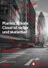 Planixs Private Cloud ist sicher und skalierbar