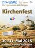 Kirchenfest. 30./31. Mai Kirche St. Othmar Wilchingen