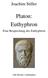Joachim Stiller. Platon: Euthyphron. Eine Besprechung des Euthyphron. Alle Rechte vorbehalten