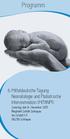 Programm. 6. Mitteldeutsche Tagung Neonatologie und Pädiatrische Intensivmedizin (MITANPI)
