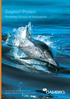 Dolphin Protect. Perfekter Schutz ist Hautsache. Einzigartige antibakterielle und antithrombogene Katheteroberfläche