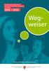 Ausbildungsmöglichkeiten nach der Mittelschule in Südtirol Schuljahr 2015 / Wegweiser. Amt für Ausbildungs- und Berufsberatung