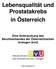Lebensqualität und Prostatakrebs in Österreich Eine Untersuchung des Berufsverbandes der Österreichischen Urologen (bvu)