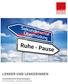 Ruhe - Pause LENKER UND LENKERINNEN. Grundsätzliche Bestimmungen VO-Fahrzeuge, sonstige Fahrzeuge