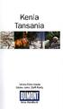 Kenia Tansania. Daniela Eiletz-Kaube Sabine Jorke, Steffi Kordy. Reise-Handbuch