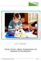 Unterrichtsidee. Fischer-Technik Bauen, Programmieren und Entwickeln mit Grundschülern. Johannes Bächle, Michael Weeber, 2016 Seite - 1 -