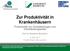 Zur Produktivität in Krankenhäusern
