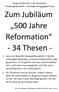 Zum Jubiläum 500 Jahre Reformation - 34 Thesen -