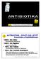 ANTIBIOTIKA EINST UND JETZT Geschwüre & Hautinfektionen