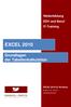 Weiterbildung EDV und Beruf IT-Training EXCEL Grundlagen der Tabellenkalkulation. EXCEL 2010 für Windows. EX2010 / GL / EX10-1 Harald Bartholmeß