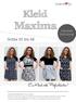 Kleid Maxima. Ein K leid, viele Möglichkeiten! Größe 32 bis 58. inklusive Stilltutorial