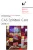 CAS Spiritual Care 2016 / 17. Theologische Fakultät Phil.-hum. Fakultät Medizinische Fakultät
