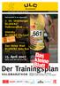 Der Trainingsplan. 15. April 2007 Starts 10:00 Uhr und 10:10 Uhr HALBMARATHON