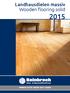Landhausdielen massiv Wooden flooring solid 2015