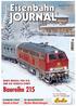 Baureihe 215 NEUES MODELL VON ESU UND DIE VORBILD-STORY Die große Zeit der Eisenbahn. Ihre Top-Neuheiten Leserwahl: Goldenes Gleis