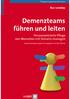 Buz Loveday Demenzteams führen und leiten. Verlag Hans Huber, Programmbereich Pflege