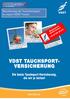 Verband Deutscher Sporttaucher e.v. Berliner Str. 312, Offenbach Tel Kurzfassung der Versicherungen in einem VDST Verein