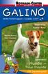 Kinder- Postermagazin Ausgabe 3 / GALINO-Rezept. Kalter Hund. GALINO-Zaubern. <Eier-Zaubô. GALINO-Wissen. Hunde. treue Freunde. Mit Gewinnspiel!