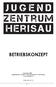 BETRIEBSKONZEPT Dezember 2008 Jugendzentrum Herisau Gossauerstrasse Herisau  Design Logo: Sa & Jun