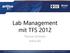 Lab Management mit TFS Thomas Schissler artiso AG
